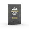 FREEDOM IN THE FIGHT