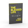 The Blessed Life