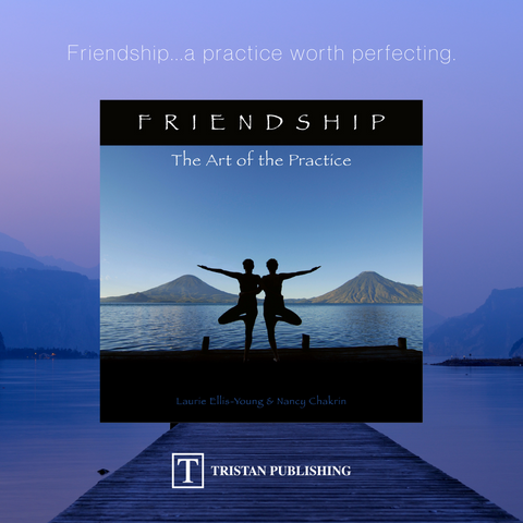 Friendship - The Art of the Practice